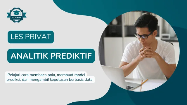 Les Privat Analitik Prediktif dengan AI bersama tutor Edufio di Jogja
