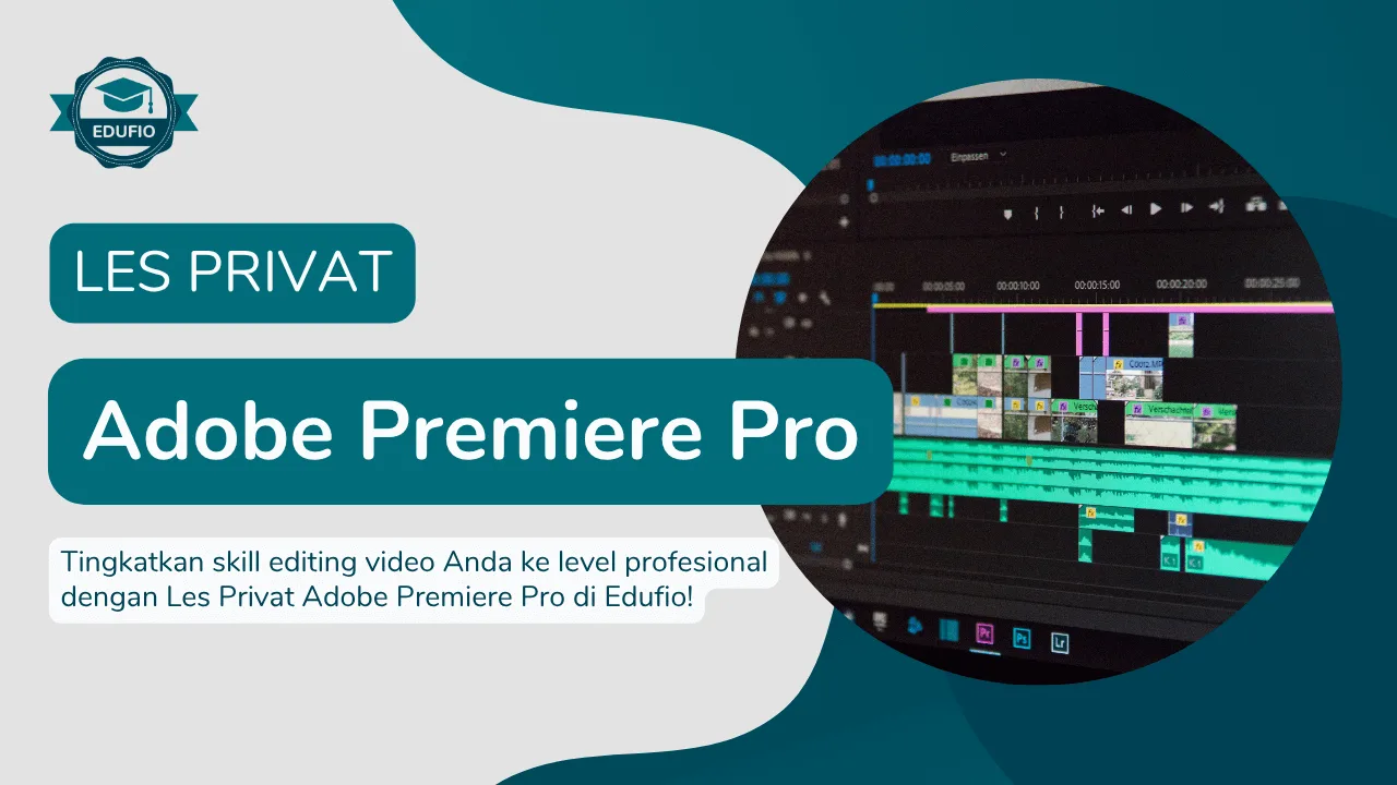 Kursus Adobe Premiere bersama tutor Edufio di Jogja