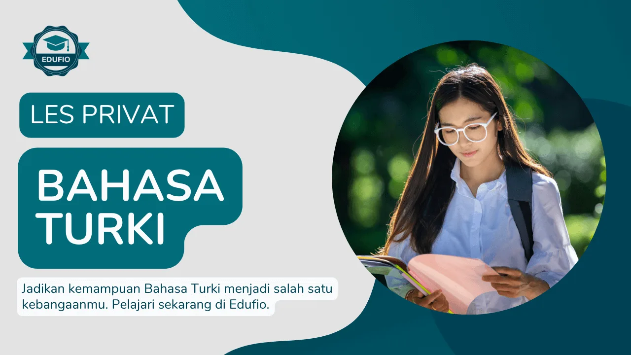 Kursus Bahasa Turki bersama tutor Edufio di Jogja