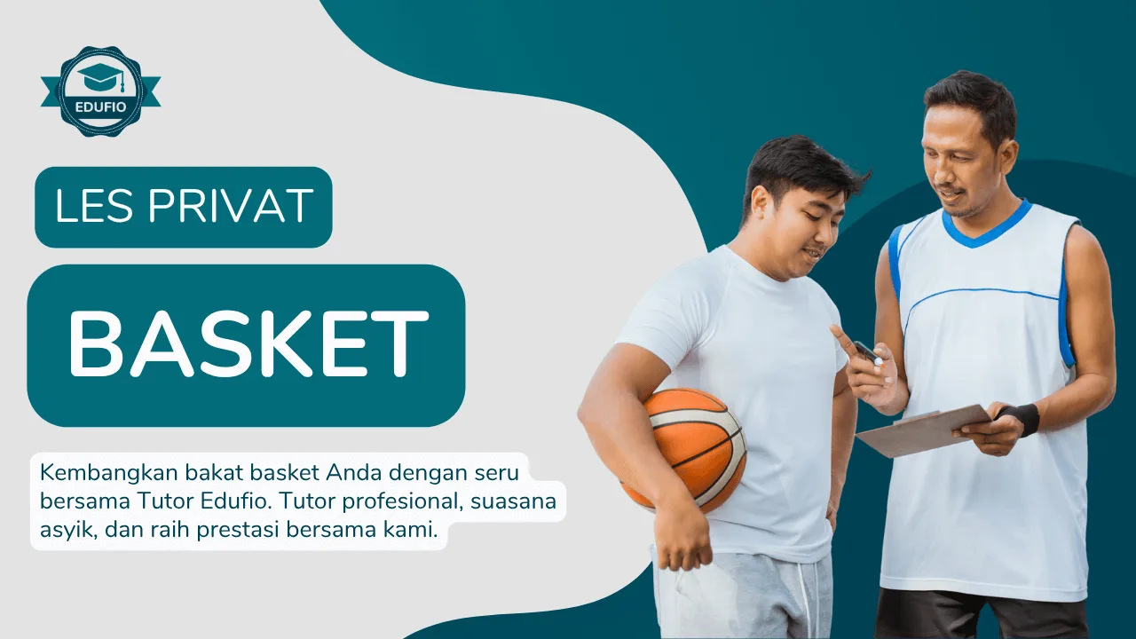 Les Privat Basket bersama tutor Edufio di Jogja