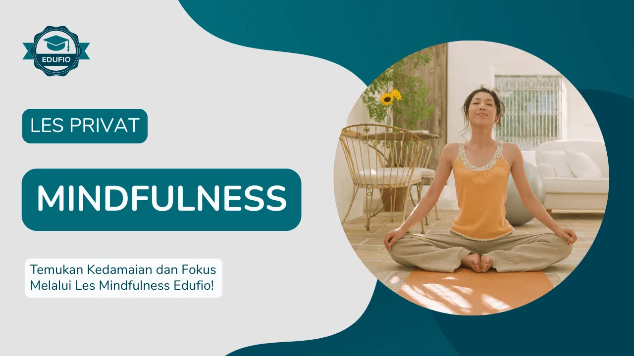 Les Privat Mindfulness di Jogja